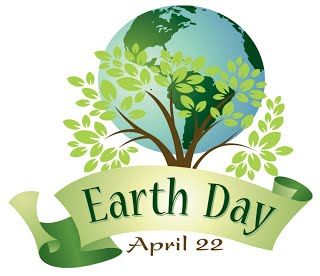 CELEBRATE EARTH DAY….APRIL 22nd